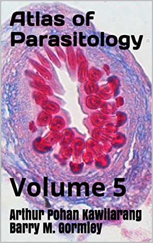 Atlas of Parasitology: Volume 5