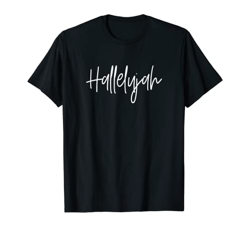 Cute Christian handwritten design - hallelujah T-Shirt