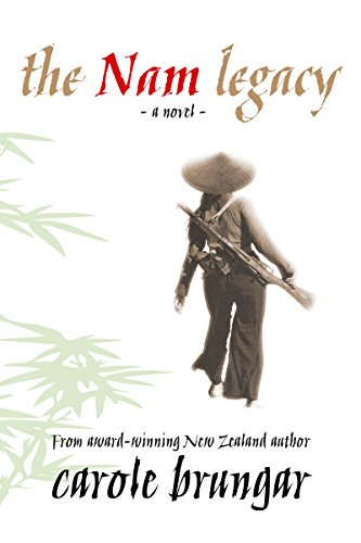 The Nam Legacy : An emotional story of love and heartbreak in Vietnam (Return to Nam Book 1)