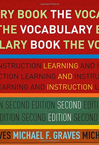 The Vocabulary Book: Learning and Instruction (Language and Literacy Series)