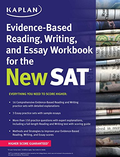 Kaplan Evidence-Based Reading, Writing, and Essay Workbook for the New SAT (Kaplan Test Prep)