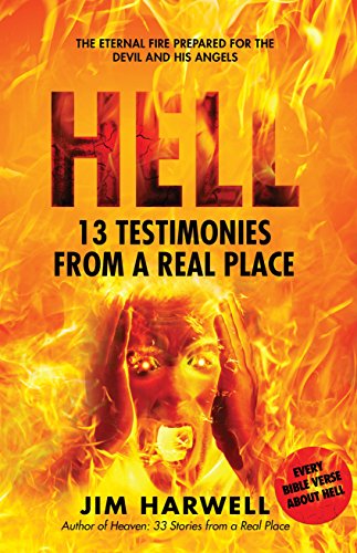 Hell: 13 Testimonies from a Real Place