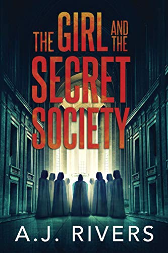 The Girl and the Secret Society (Emma Griffin FBI Mystery)