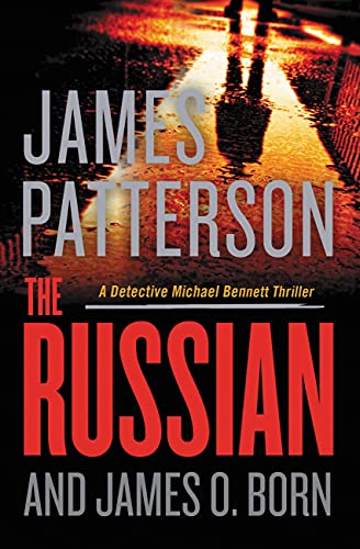 The Russian (A Michael Bennett Thriller, 13)