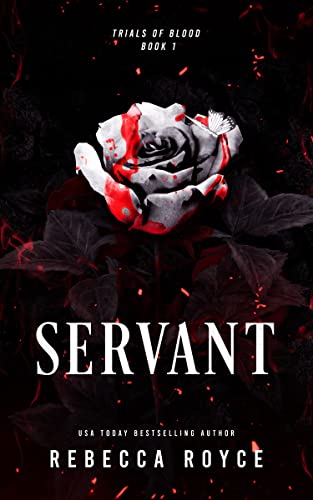Servant (Trials of Blood Book 1)