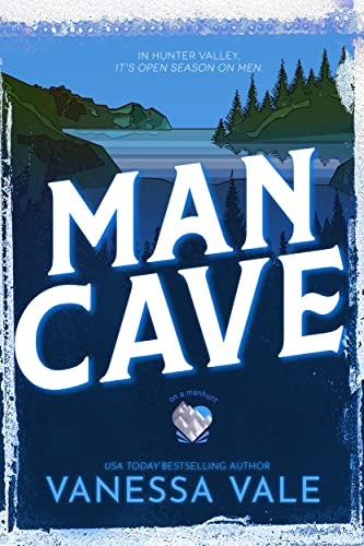 Man Cave (On A Manhunt Book 3)