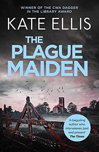 The Plague Maiden: Book 8 in the DI Wesley Peterson crime series (Wesley Peterson Series)