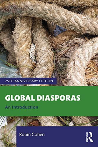 Global Diasporas: An Introduction