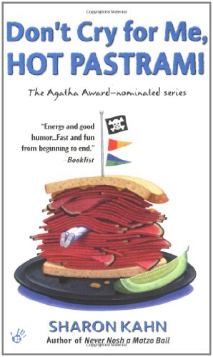 Don't Cry for Me, Hot Pastrami