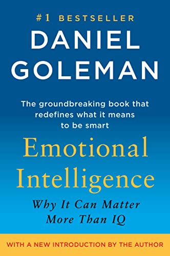 Emotional Intelligence: Why It Can Matter More Than IQ