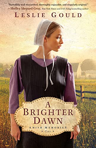 Brighter Dawn (Amish Memories)
