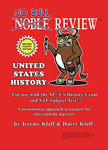 No Bull Review - For Use with the AP US History Exam and SAT Subject Test