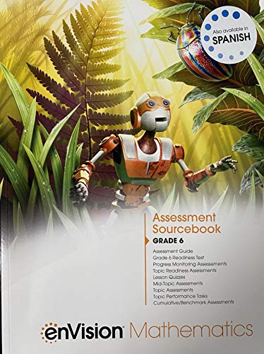 enVision Mathematics, Assessment Sourcebook Grade 6, c. 2019 9781418269531, 1418269530