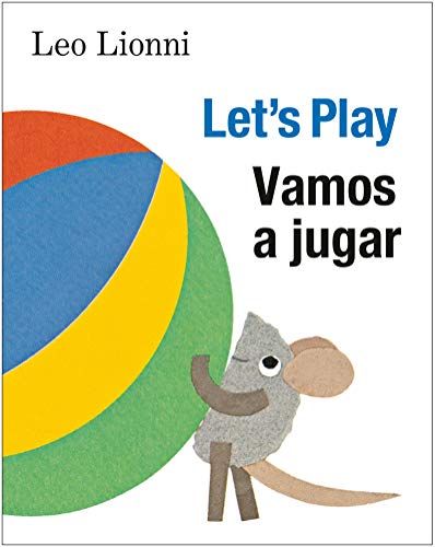 Vamos a jugar (Let's Play, Spanish-English Bilingual Edition): Edicin bilinge espaol/ingls