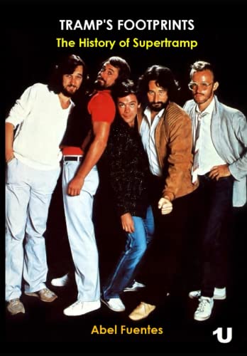 Tramp's Footprints: The History of Supertramp