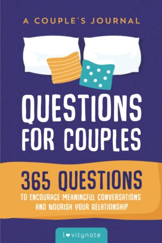 Questions for Couples: A Journal: 365 Questions to Encourage Meaningful Conversations and Nourish Your Relationship