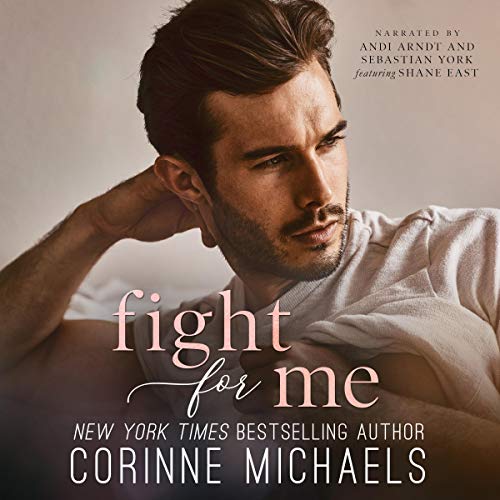 Fight for Me: The Arrowood Brothers, Book 2