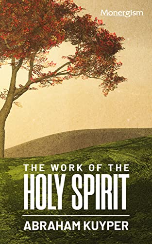 The Work of the Holy Spirit