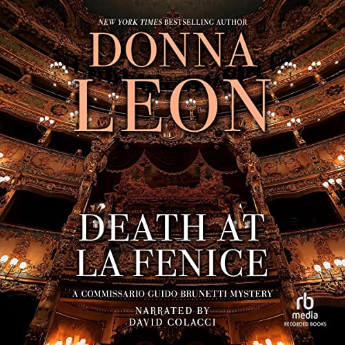 Death at La Fenice: Commissario Brunetti Mysteries, Book 1