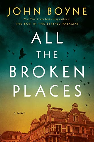 All the Broken Places: A Novel