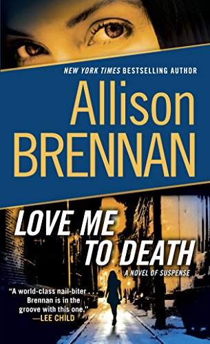 Love Me to Death: A Novel of Suspense (Lucy Kincaid)