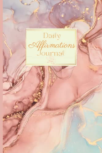Daily Affirmations Journal: Daily Affirmations