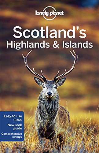 Lonely Planet Scotland's Highlands & Islands (Regional Guide)