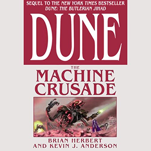 Dune: The Machine Crusade