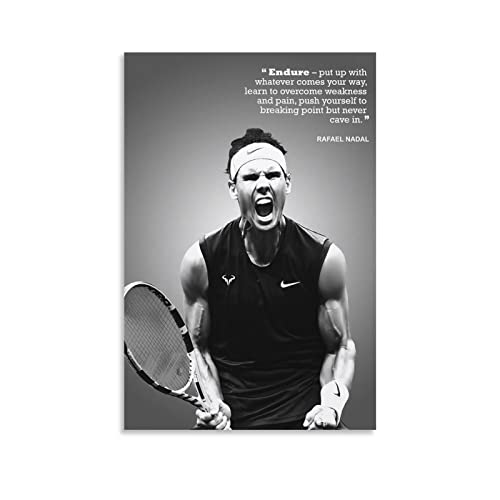 NIOKUM Rafael Nadal Poster The Motivational Posters For Home Decor Tennis Canvas For Boys Bedroom Gift Unframe-style 12x18inch(30x45cm)
