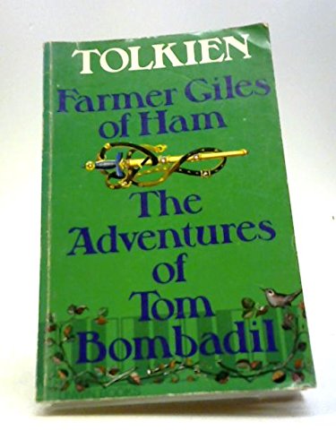 Farmer Giles of Ham / The Adventures of Tom Bombadil