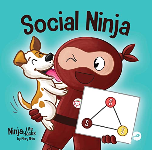 Social Ninja : A Children's Book About Making Friends (Ninja Life Hacks 88)