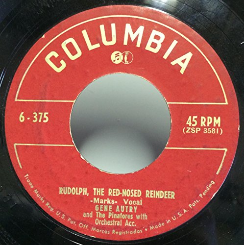 Gene Autry Rudolph The Red Nosed Reindeer / If It Doesn't Snow On Christmas 45 rpm single