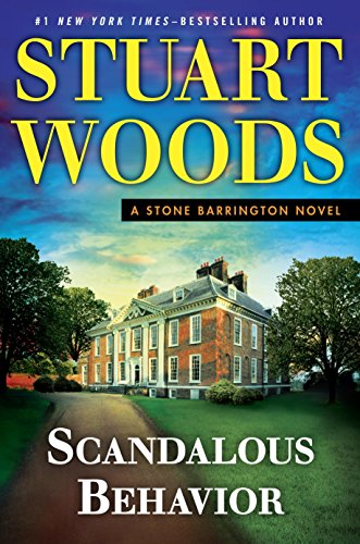 Scandalous Behavior (A Stone Barrington Novel Book 36)