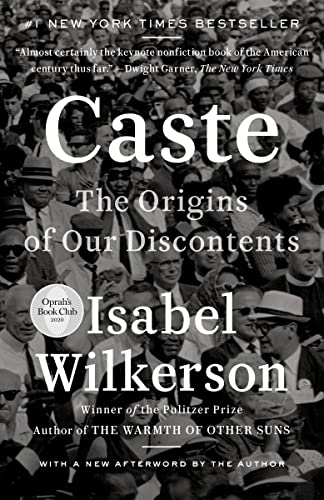 Caste: The Origins of Our Discontents