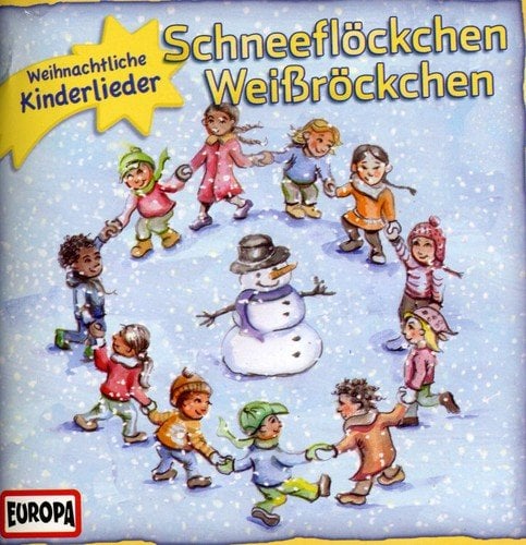 Schneeflockchen Weissrockchen: Weihnachtliche Kinderlieder (Christmas Children Songs)