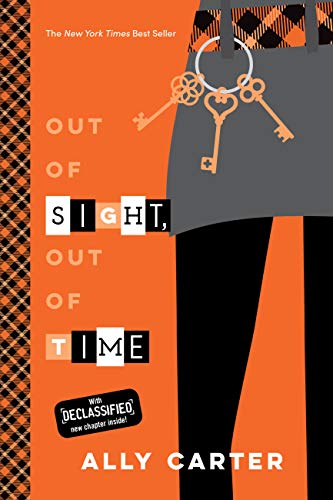 Out of Sight, Out of Time (Gallagher Girls Book 5)