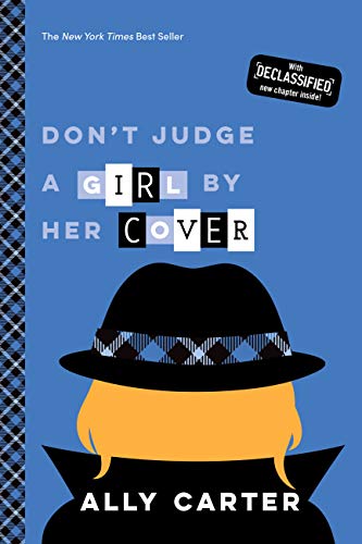 Don't Judge a Girl by Her Cover (Gallagher Girls Book 3)