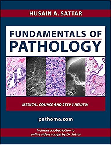 Pathoma, 2021 Fundamentals of pathology for usmle step 1