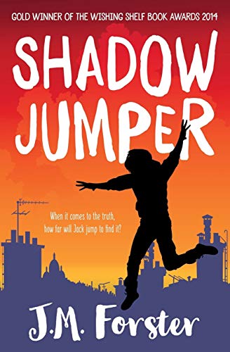 Shadow Jumper: A mystery adventure book for children and teens aged 10-14 (A Shadow Jumper Mystery Adventure)