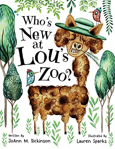 Who's New At Lou's Zoo: A Story About Kindness, Compassion, Acceptance, Self Esteem, Fitting In for ages 1-8 (Lou's Zoo Series Book 1)