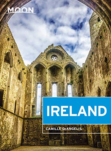 Moon Ireland: Castles, Cliffs, and Lively Local Spots (Travel Guide)