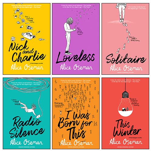 Alice Oseman 6 Books Collection Set (Solitaire, Loveless, This Winter, Radio Silence, Nick and Charlie, I Was Born for This)