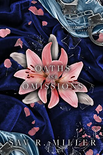 Oaths and Omissions (Monsters & Muses Book 3)