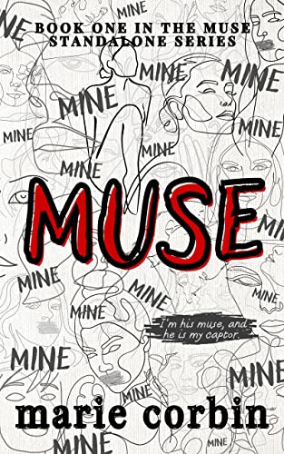 Muse: A Dark Romance (Muse Standalone Series Book 1)