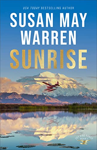 Sunrise (Sky King Ranch Book #1)