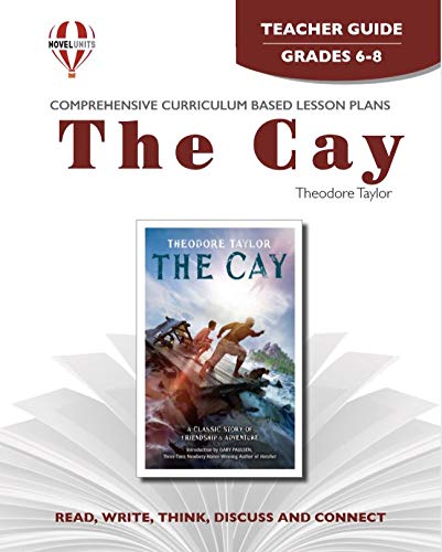 The Cay - Teacher Guide by Novel Units