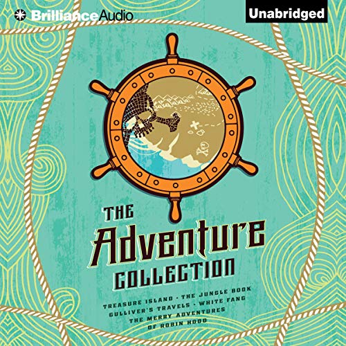 The Adventure Collection: Treasure Island, The Jungle Book, Gulliver's Travels, White Fang, The Merry Adventures of Robin