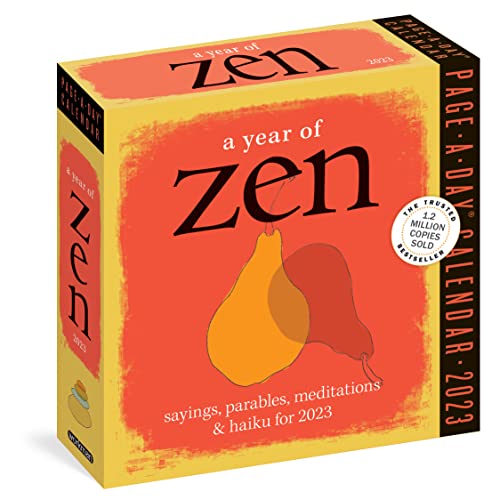 A Year of Zen Page-A-Day Calendar 2023: Sayings, Parables, Meditations & Haiku for 2023