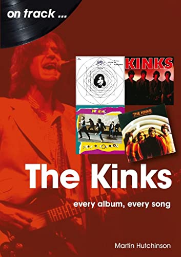 The Kinks: Every Album Every Song (On Track)