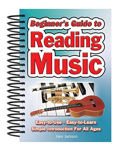 Beginner's Guide to Reading Music: Easy-to-use, Easy-to-carry, a Simple Introduction for All Ages